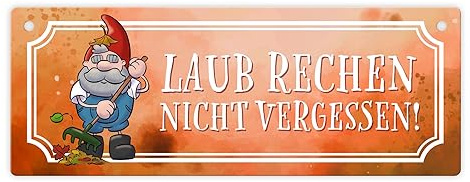 Laub rechen nicht vergessen Metallschild L in 10,5x28cm mit Gartenzwerg