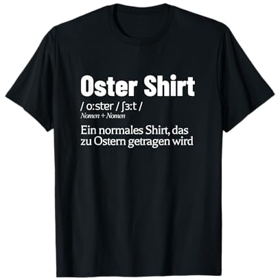 Lustiges Ostern Shirt Osterhase Spruch Ostern T-Shirt