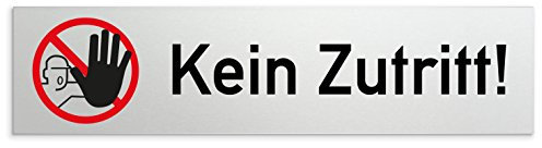 Kinekt3d Leitsysteme Schild/Türschild 160 x 40 x 1,5 mm - Aluminium Vollmaterial eloxiert - Oberfläche in geschliffener Edelstahloptik - 100% Made in Germany (Kein Zutritt)