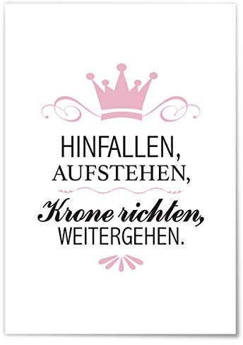 JUNIWORDS Poster mit/ohne Holzrahmen - Wähle ein Motiv - Hinfallen, Aufstehen, Krone richten, Weitergehen. - Wähle eine Größe - 21 x 30 cm (S) ohne Rahmen