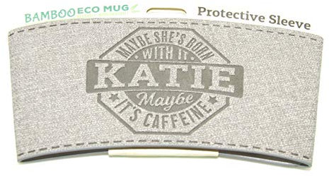 History & Heraldry Bamboo Eco Travel Mug Pre Personalised Heat Sleeve - Name ofKatie