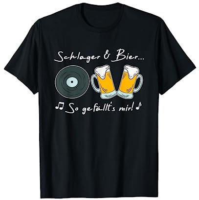 Schlager und Bier - Schlagerfan Schlagernacht Schlagerparty T-Shirt
