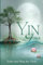 Yin Yoga Gehe den Weg der Tiefe