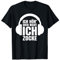 Gamer Geschenk Ich Hör' Dich Nicht Ich Zocke T-Shirt