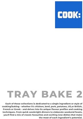 Cook: tray bakes: Book 2