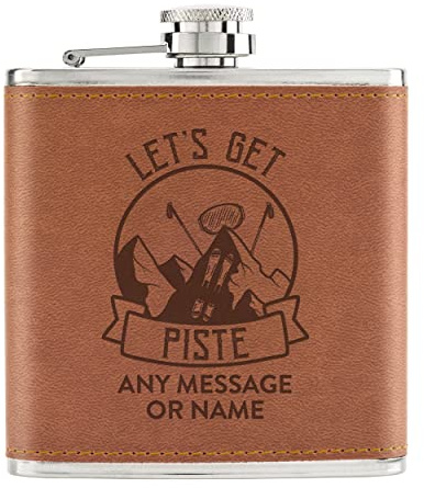 Personalised Let's Get Piste Pissed Skiing 6oz PU Leather Hip Flask Tan Any Name Message