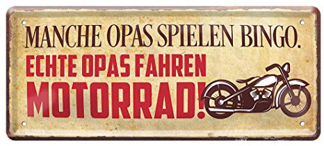 Echte Opas fahren Motorrad - Retro Deko Blechschild - Metallschild Geschenk für Opi Großvater Opa - Dekoration Schild Opas Garage Bike Werkstatt Hobbykeller - schöne Geschenkidee Enkelkinder - 28x12cm