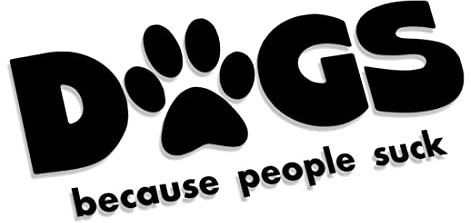 Dogs Because People Suck // Sticker OEM JDM Style Aufkleber