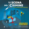 La scena del crimine. Gialli da risolvere in vacanza (Vol. 1)