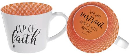Cup of Faith - Tasse: Wer Gott vertraut, dem ist alles möglich. Markus 9,23, White