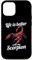 iPhone 13 Life Is better With My Scorpion Scorpion Venom Case