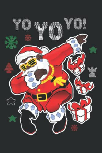 Dabbing Black Santa Claus Funny Yo Yo Yo Christmas: Lined Journal Notebook, 6x9 Inch, 120 Pages