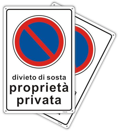 Felexdo 2 Cartelli Divieto di Sosta Proprietà Privata in PVC Cartello Divieto di Sosta 20cm x 30cm con Adesivo Resistente UV Facile da installare
