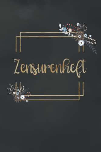 Zensurenheft: Notenheft für Lehrer und Lehrerinnen
