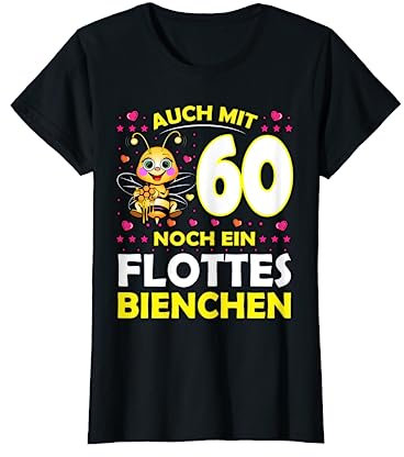 60 Jahre Fleet Bee 60. Geburtstag 60. Ehrentag T-Shirt