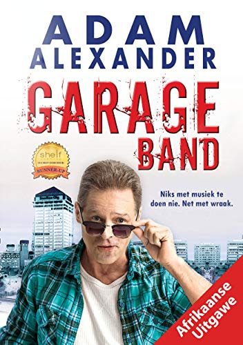 Garage Band - Afrikaanse Uitgawe (Afrikaans Edition)