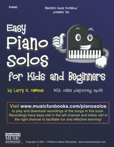 Easy Piano Solos for Kids and Beginners: Beginning piano sheet music with online play-a-long mp3s (Piano Books by Music Fun Books)