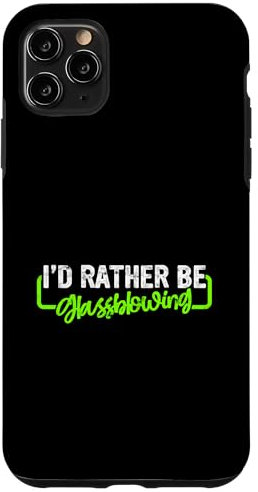 iPhone 11 Pro Max Glassblowing Glass Blower Glass Blowing Case