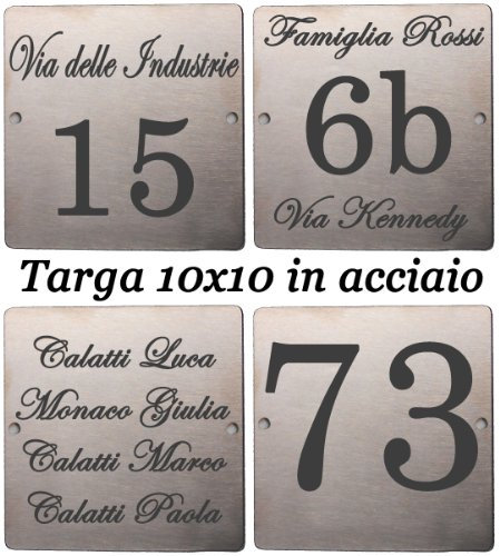 GUIZZO Creart - Numero Civico Esterno in Acciaio Inox, Targa Personalizzata con Numeri Civici Esterni, Via e/o Famiglia e Nomi Made in Italy, Targhetta Porta Ingresso , 10x10H cm