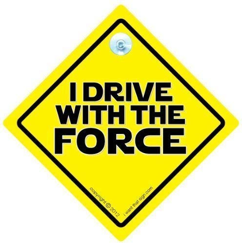 I With The Force Aufschrift I With The Force, Sticker, Aufkleber Baby an Bord Autoaufkleber, Aufschrift 'Straßenschild, Aufschrift, Sign Car Auto Zeichen