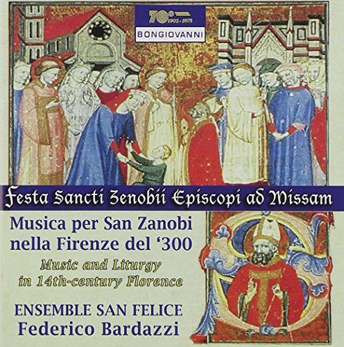 Music & Liturgy in 14th Century Florence / Various