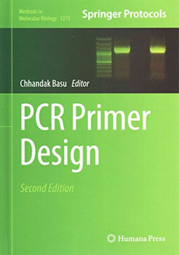 [(PCR Primer Design 2015)] [Edited by Chhandak Basu] published on (February, 2015)