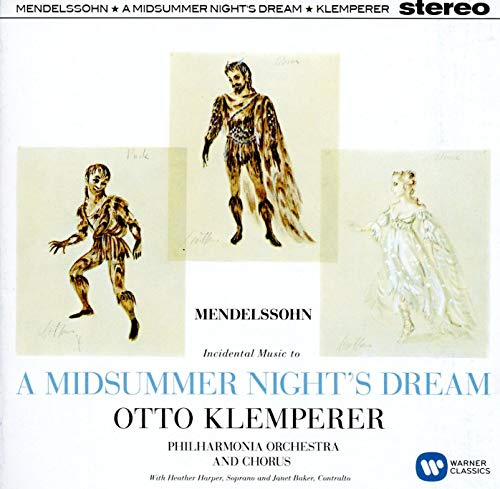 Mendelssohn: A Midsummer Night Dream