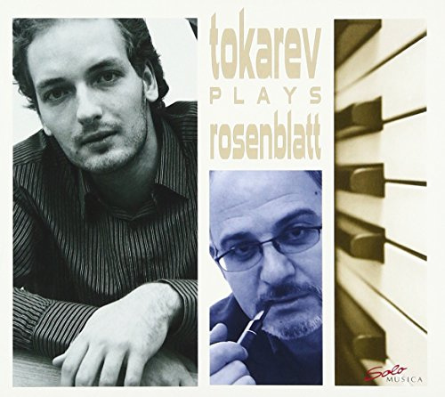 Tokarev Plays Rosenblatt