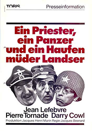 Ein Priester, ein Panzer und ein Haufen müder Landser - Presseheft