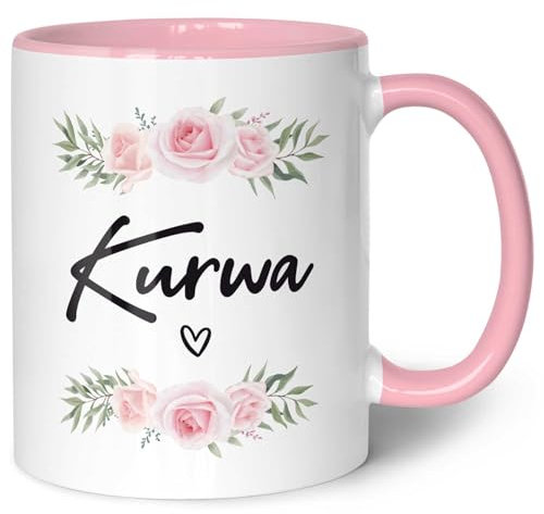 GRAVURZEILE Tasse Mit Spruch - Kurwa - Lustiges Geschenk für Freunde - Für Frauen & Männer - Für Sie & Ihn - Kaffeetasse Kaffeebecher Teetasse - Rosa