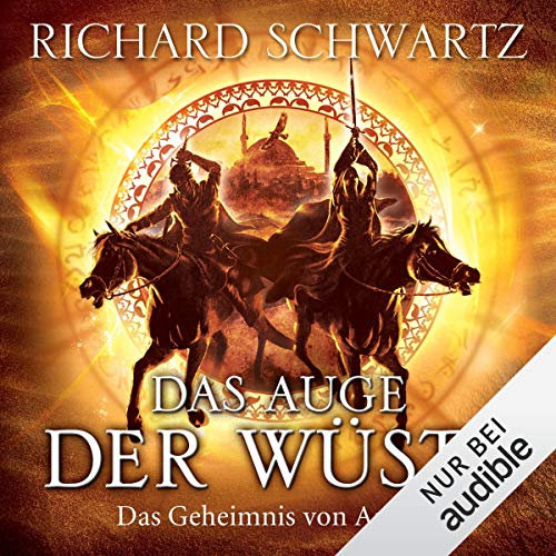 Das Auge der Wüste: Das Geheimnis von Askir, Band 3