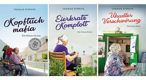N.N. Thomas Stipsits | Die Stinatz-Krimi Reihe | 3er Set als Softcover | Kopftuchmafia + Eierkratz-Komplott + Uhudler Verschörung