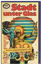 Stadt unter Glas (Super S. F.)