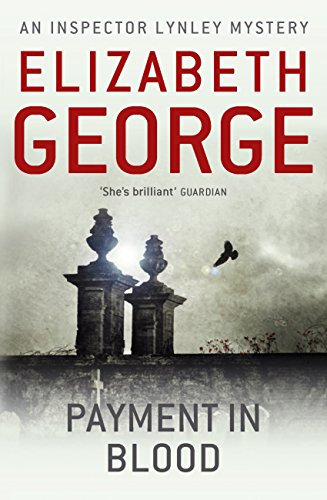 Payment in Blood: An Inspector Lynley Novel: 2 (English Edition)