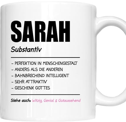 Sarah Tasse | Mädchen Frau Namen Vorname Kosename Rufname Kaffeebecher | Definition Sarah Geschenk
