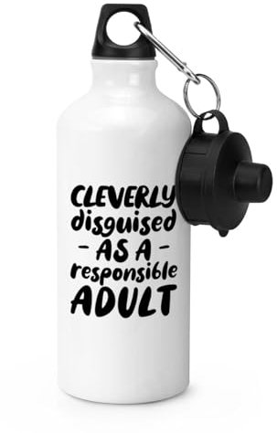 Gift Base Cleverly Disguised As A Responsible Adult Sports Bottle Water Gym 600ml White