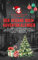 Der Vegane Buch-Adventskalender: 24 köstliche vegane Rezepte und zauberhafte Weihnachtssprüche hinter jedem Türchen.