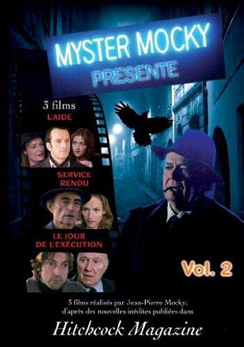 Myster mocky vol 2 : l'aide, service rendu, le jour de l'execution