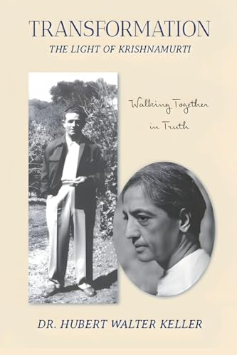 Transformation: The Light Of Krishnamurti