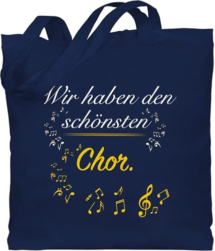 Baumwolltasche - Musik Instrument Zubehör - Wir haben den schönsten Chor - Unisize - Navy Blau - chortasche instrumente noten stoffbeutel musiker-geschenke musikinstrumente beuteltasche