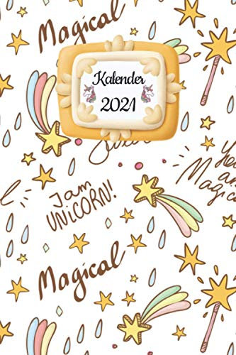 Terminplaner 2021 mit Einhorn Cover: DIN A5 Terminkalender mit Einhorn Cover für Schüler, Studenten oder Berufstätige. Der Wochenplaner für 2021 mit ... Als Planer, Tagebuch, Info Heft zu verwenden.