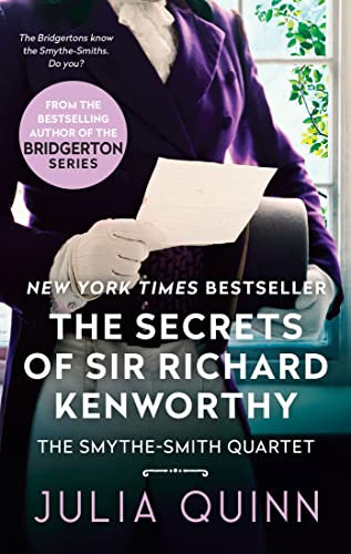 The Secrets of Sir Richard Kenworthy (Smythe-Smith Quartet Book 4) (English Edition)