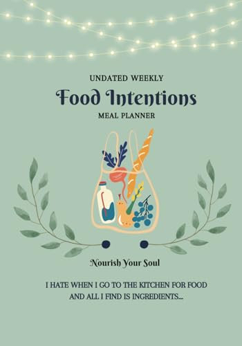 Daily Food Planner Undated: Keep Track Of Your Favorite Meals