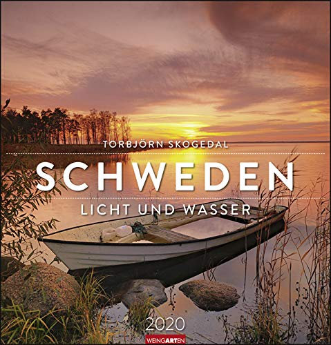 Schweden - Licht und Wasser- Kalender 2020 - Torbjörn Skogedal - Weingarten-Verlag - Torbjörn Skogedal - Wandkalender - 46 cm x 48 cm