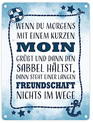 Metallschild in 15x20 cm mit lustigem Spruch zu Freundschaft - Moin Dekoration schönes Zitat Geschenk für beste Freunde Liebe Bindung Glück Norddeutsch maritim Anker Rettungsring