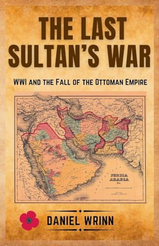 The Last Sultan's War