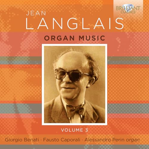 Langlais:Organ Music, Volume 3