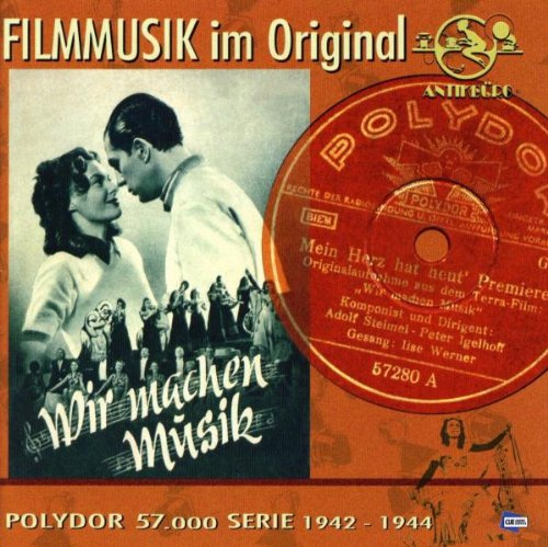 Filmmusik im Original 1942-44
