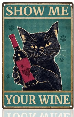 DOODLREAM Bar Metal Sign Black Cat Holding Wine Bottle Wall Decor Show Me Your Wine Tin Sign 8 x 12 Vintage Wall Art Poster for Home Bar Kitchen