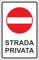 M-ITALY CARTELLO SEGNALETICO - strada privata - Adesivo Extra Resistente, Pannello in Forex, Pannello In Alluminio (20x31, Alluminio)